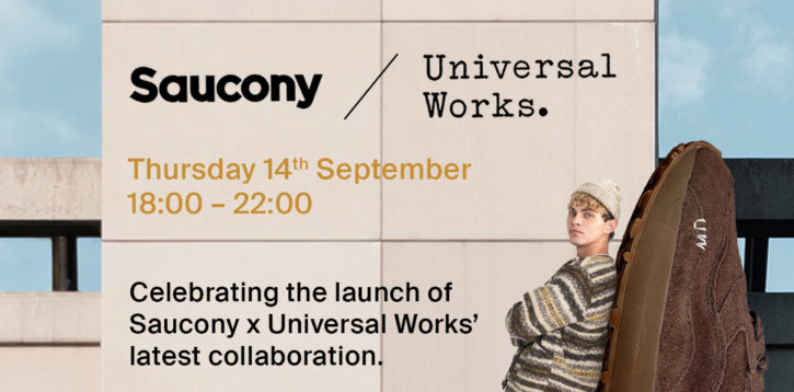 Launch Party Saucony x Universal Works
